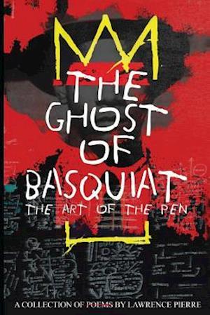 The Ghost of Basquiat