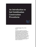 An Introduction to Soil Stabilization Construction Procedures