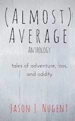 (almost) Average Anthology