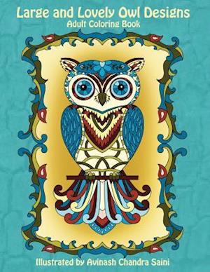 Large and Lovely Owl Designs