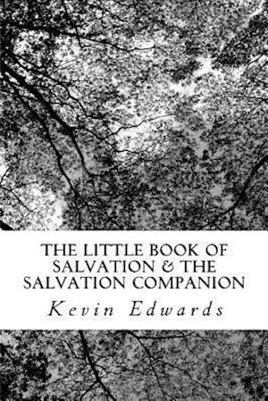 The Little Book of Salvation & the Salvation Companion