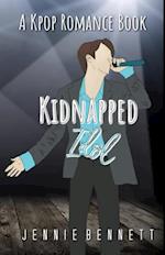 Kidnapped Idol