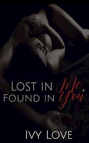 Lost in Me, Found in You