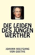 Die Leiden Des Jungen Werther