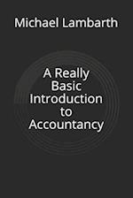 A Really Basic Introduction to Accountancy