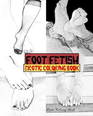 Foot Fetish Erotic Coloring Book