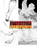 Foot Fetish Erotic Coloring Book