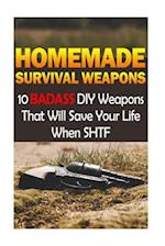 Homemade Survival Weapons