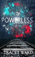 Powerless