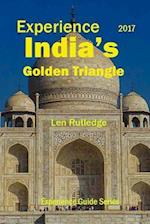 Experience India's Golden Triangle 2017
