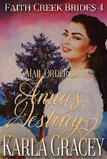 Mail Order Bride - Anna's Destiny