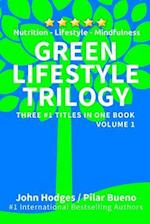 Green Lifestyle Trilogy