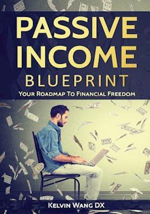 Passive Income Blueprint