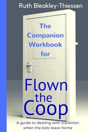 Flown the COOP - The Companion Workbook