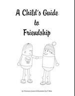 A Child's Guide to Friendship