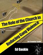 The Role of the Church in Reducing Gang Violence