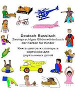 Deutsch-Russisch Zweisprachiges Bilderwörterbuch Der Farben Für Kinder