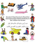 Deutsch-Paschtunisch (Paschto) Zweisprachiges Bilderwörterbuch Der Farben Für Kinder