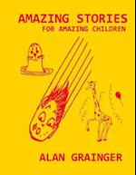 Amazing Stories for Amazing Children