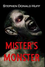 Mister's Monster: Death Eidolons: Collected Short Stories 2014 