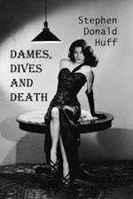 Dames, Dives and Death: Death Eidolons: Collected Short Stories 2014 