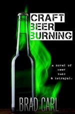 Craft Beer Burning