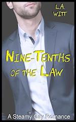 Nine-tenths of the Law