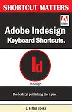 Adobe Indesign Keyboard Shortcuts