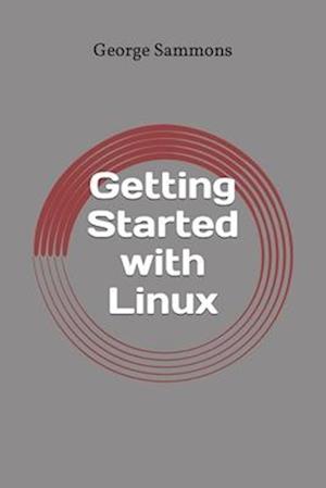 Getting Started with Linux