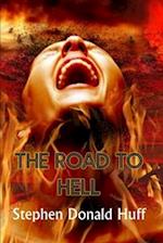 The Road to Hell