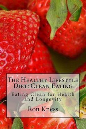 The Healthy Lifestyle Diet