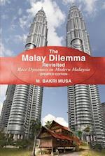 The Malay Dilemma Revisited