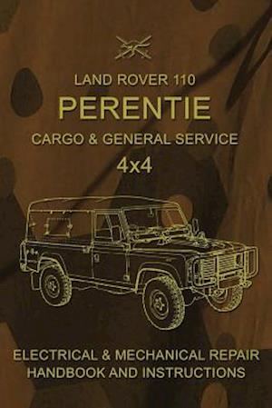 Land Rover 110 Perentie Cargo & General Service 4x4