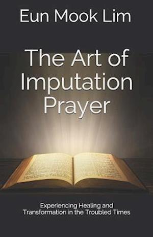 The Art of Imputation Prayer