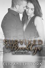 Survived by Brooklyn