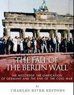 The Fall of the Berlin Wall