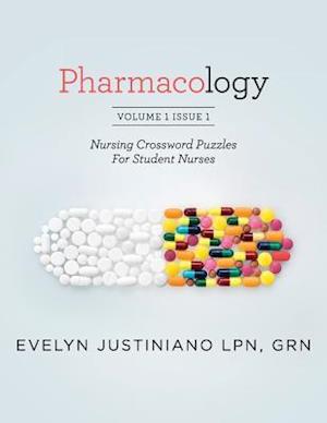 Pharmacology: Nursing Crossword Puzzles For Student Nurses