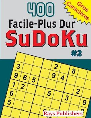 400 Facile-Plus Dur Sudoku #2