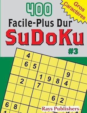 400 Facile-Plus Dur Sudoku #3