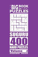 The Big Book of Logic Puzzles - Suguru 400 Hard (Volume 1)