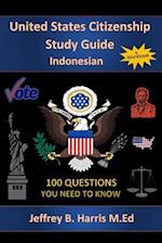 U.S. Citizenship Study Guide- Indonesian