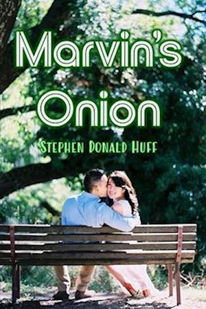 Marvin's Onion: Violence Redeeming: Collected Short Stories 2009 - 2011