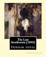 The Lost Stradivarius (1895). by