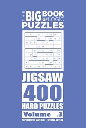 The Big Book of Logic Puzzles - Jigsaw 400 Hard (Volume 3)