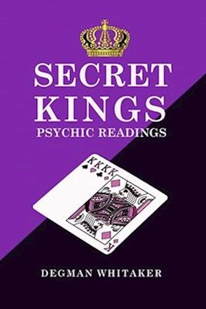 Secret Kings: The Psychic Power of Playing Cards