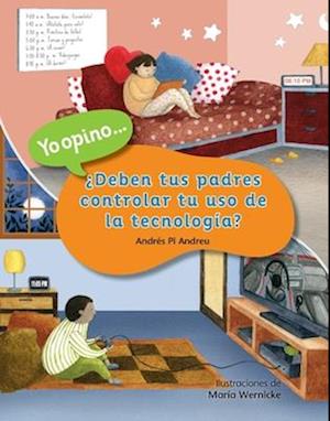 ¿Deben Tus Padres Controlar Tu USO de la Tecnología?