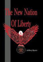 The New Nation of Liberty