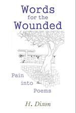 Words for the Wounded