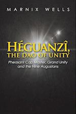 Héguanzî, the Dao of Unity