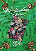 The New Zealand Dream: The Seeds Are Sown 